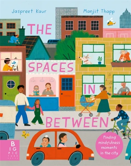 Templar Books The Spaces In Between : Finding Mindfulness Moments In The City