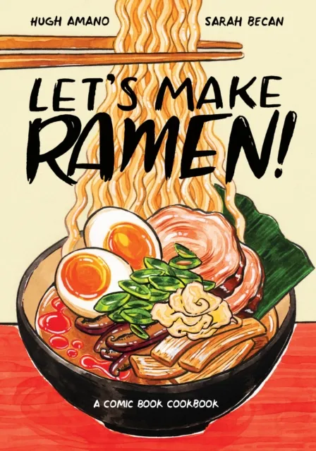 Ten Speed Press Let'S Make Ramen! : A Comic Book Cookbook