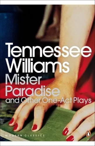 Tennessee Williams Mister Paradise