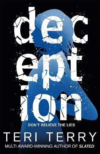 Teri Terry Dark Matter: Deception