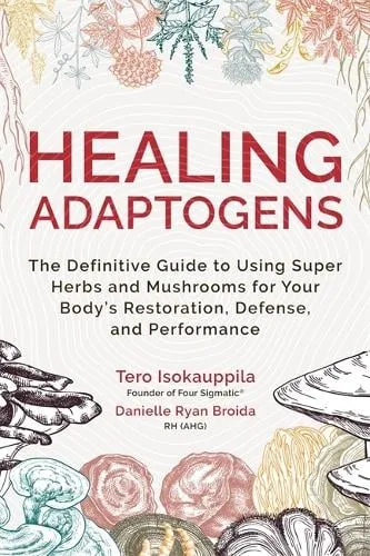 Tero Isokauppila Healing Adaptogens