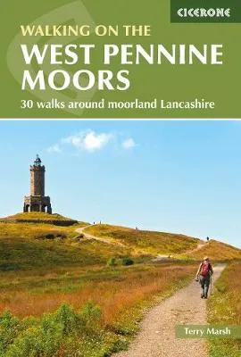 Terry Marsh Walking on the West Pennine Moors