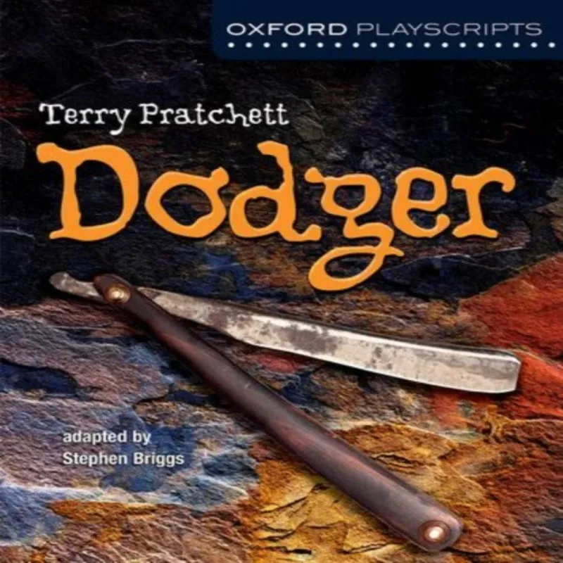 Stephen Briggs Oxford Playscripts: Dodger