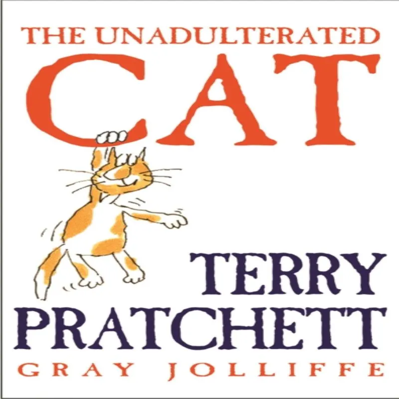 Terry Pratchett Unadulterated Cat Hardback Book Multicolor