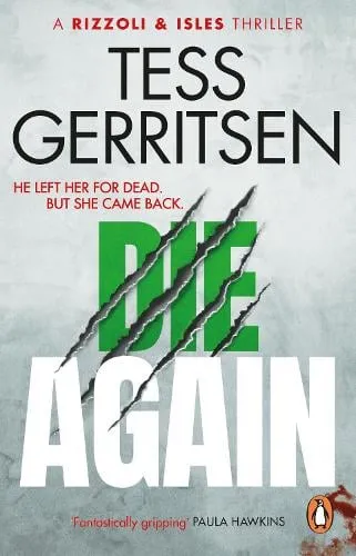 Tess Gerritsen Die Again