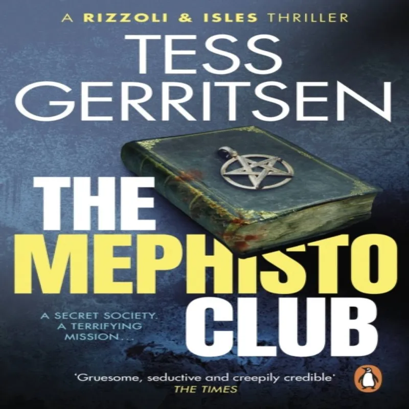 Transworld Publishers Ltd The Mephisto Club : (Rizzoli & Isles Series 6)