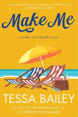 Tessa Bailey Make Me