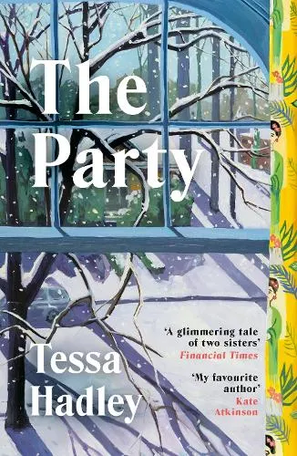 Tessa Hadley The Party