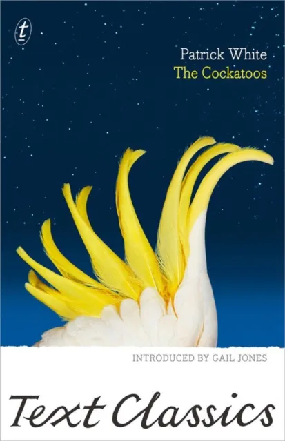 Text Publishing The Cockatoos