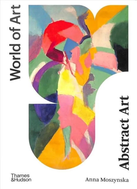 Thames & Hudson Ltd Abstract Art