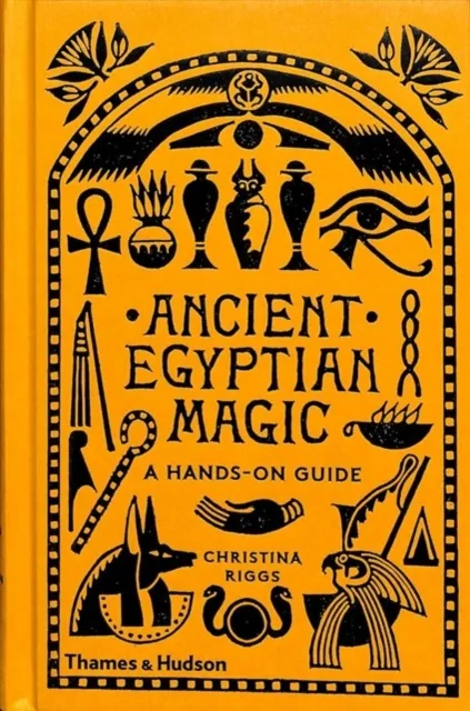 Thames & Hudson Ltd Ancient Egyptian Magic : A Hands-On Guide
