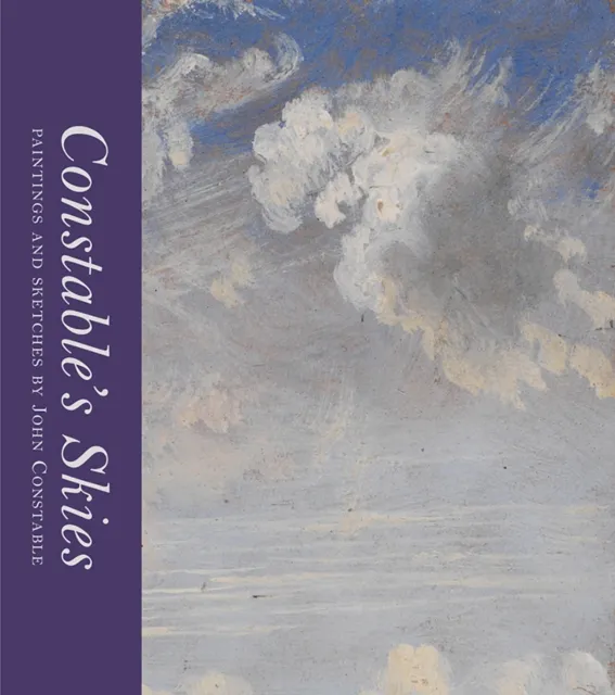 Thames & Hudson Ltd Constable'S Skies : Paintings And Sketches By John Constable