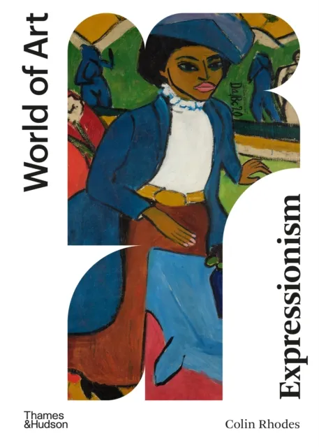 Thames & Hudson Ltd Expressionism