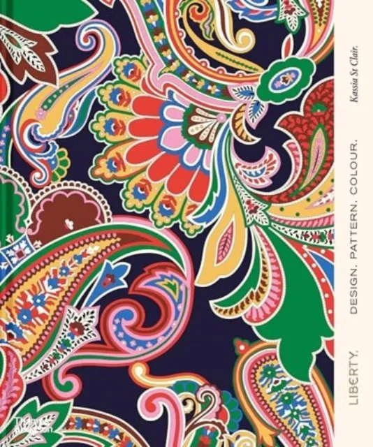Thames & Hudson Ltd Liberty : Design. Pattern. Colour.