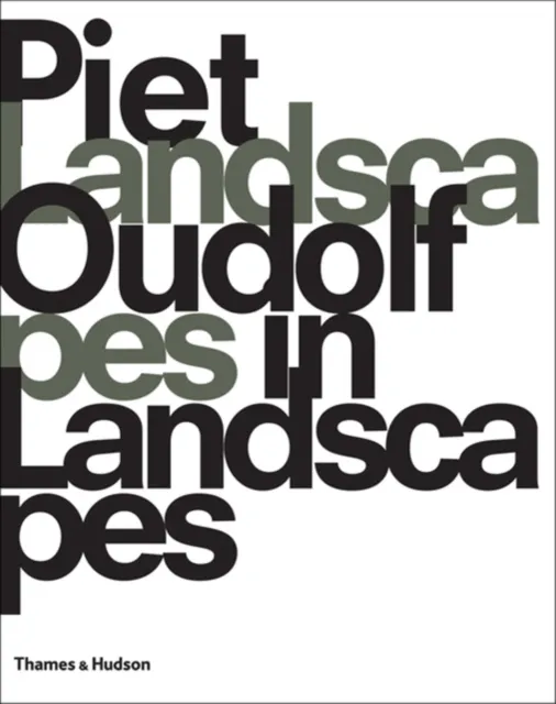 Thames & Hudson Ltd Piet Oudolf : Landscapes In Landscapes