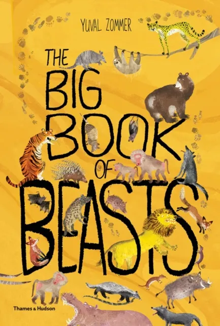 Yuval Zommer The Big Book of Beasts