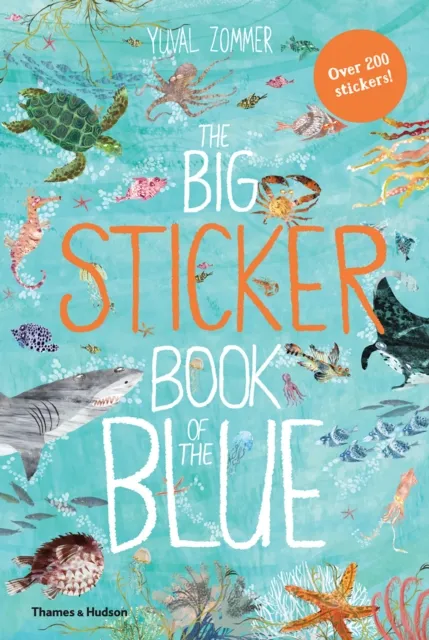 Yuval Zommer The Big Sticker Book of the Blue