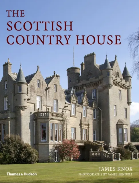 Thames & Hudson Ltd The Scottish Country House