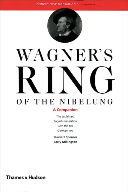 Thames & Hudson Ltd Wagner'S Ring Of The Nibelung : A Companion