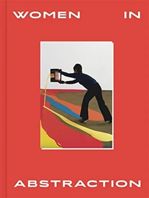 Thames & Hudson Ltd Women In Abstraction