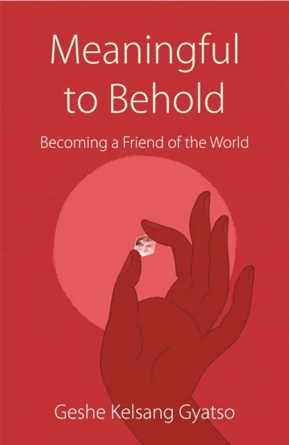 Geshe Kelsang Gyatso Meaningful to Behold Paperback Book Multicolor