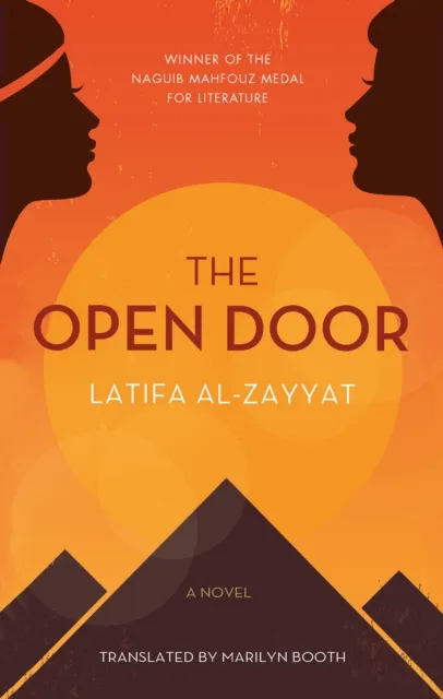 The American University in Cairo Press The Open Door : A Novel