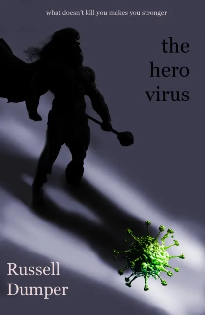 The Conrad Press The Hero Virus