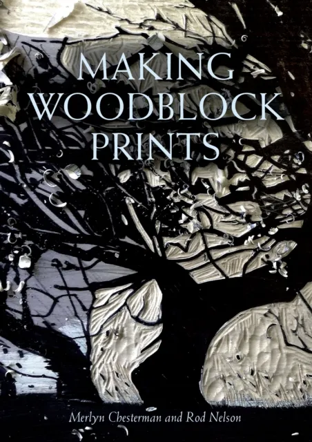 The Crowood Press Ltd Making Woodblock Prints