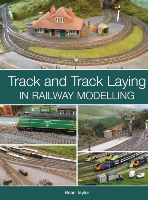 Brian Taylor Track & Track Laying in Railway Modelling Paperback Book Multicolor