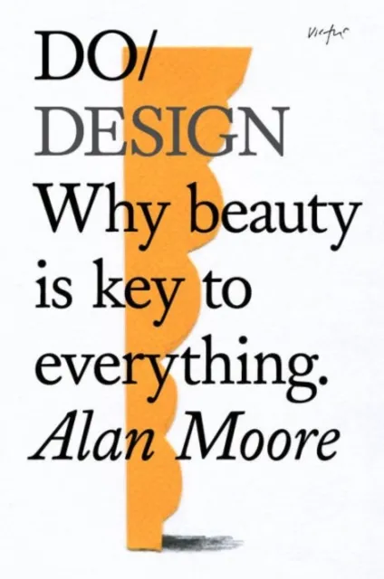 Alan Moore Do Design