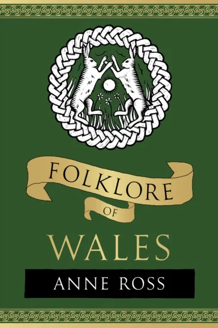 The History Press Ltd Folklore Of Wales