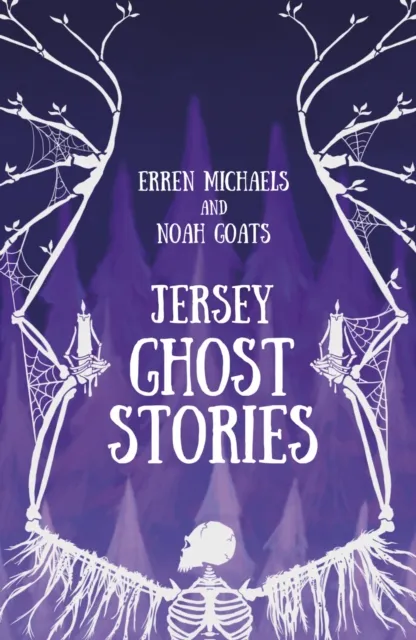 The History Press Ltd Jersey Ghost Stories