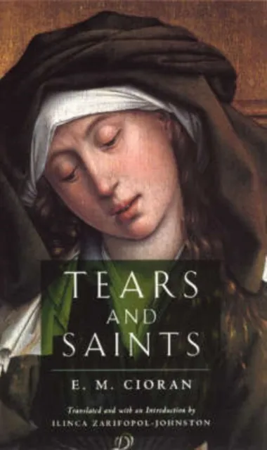 The University of Chicago Press Tears And Saints