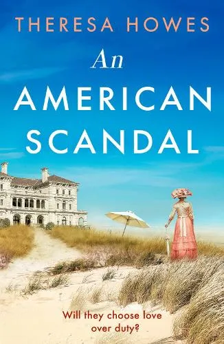 Theresa Howes An American Scandal