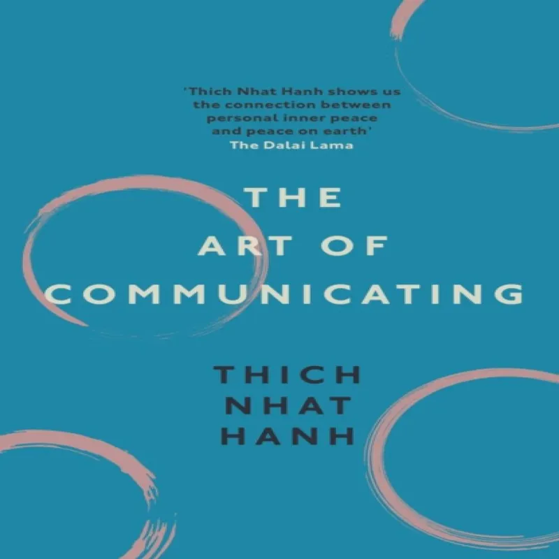 Thich Nhat Hanh Art of Communicating Paperback Book Multicolor