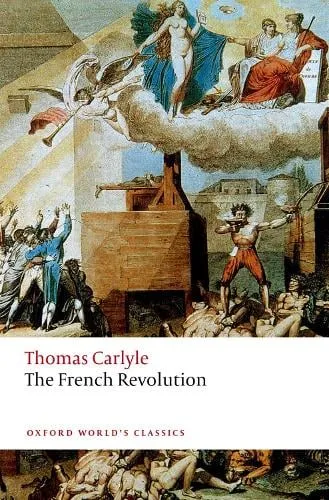 Thomas Carlyle The French Revolution