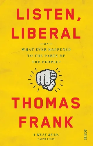 Thomas Frank Listen, Liberal
