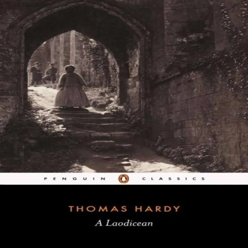 Thomas Hardy A Laodicean