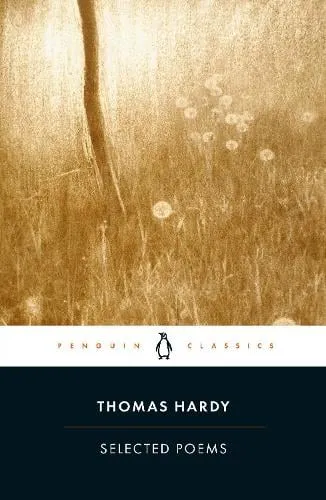 Thomas Hardy Selected Poems