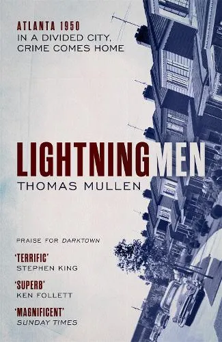 Thomas Mullen Lightning Men