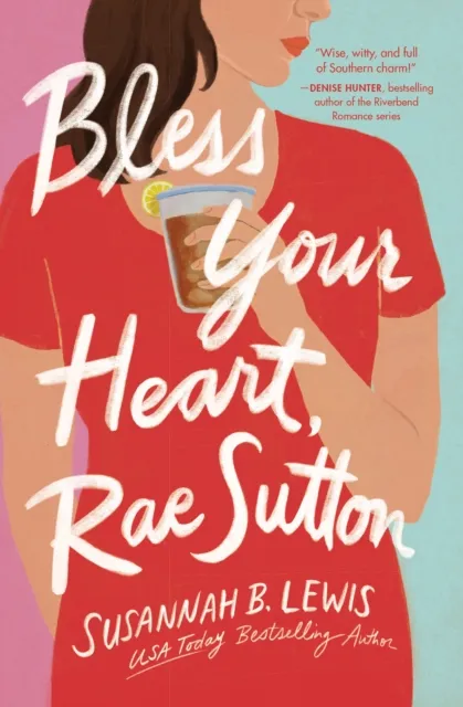 Thomas Nelson Publishers Bless Your Heart, Rae Sutton