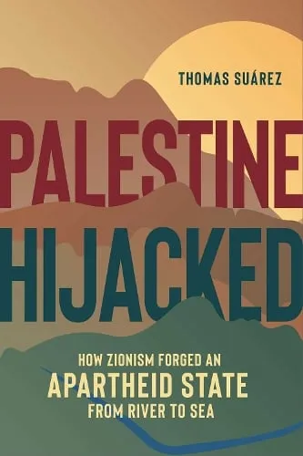 Thomas Suarez Palestine Hijacked