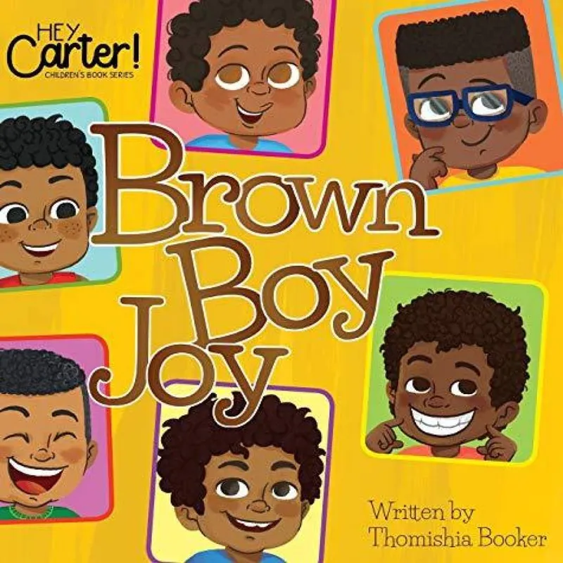 Hey Carter! Books Brown Boy Joy