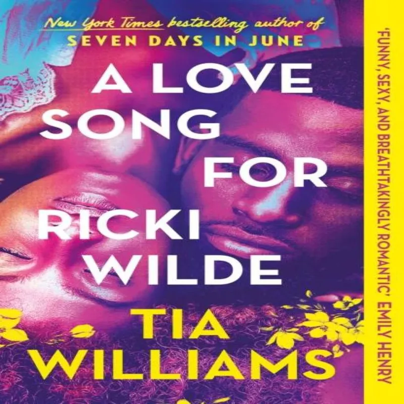 Tia Williams A Love Song for Ricki Wilde