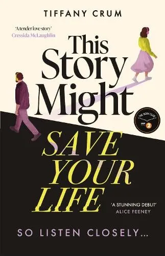 Tiffany Crum This Story Might Save Your Life