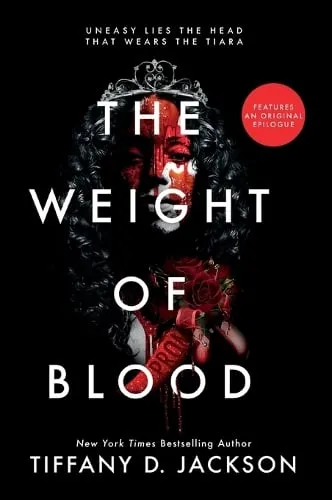 Tiffany D. Jackson The Weight of Blood