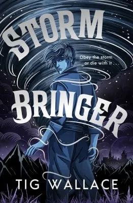 Tig Wallace Storm Bringer