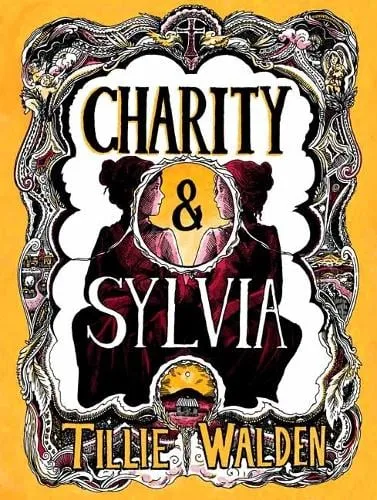 Tillie Walden Charity and Sylvia