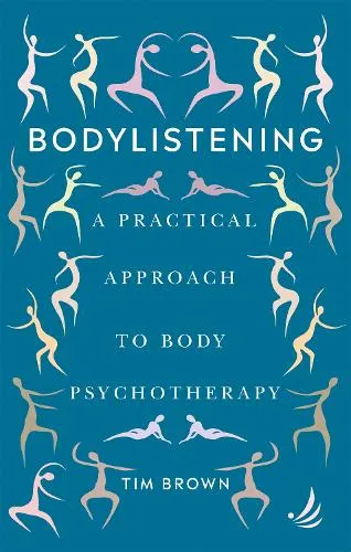 Tim Brown Bodylistening
