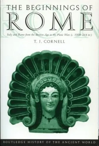 Tim Cornell The Beginnings of Rome